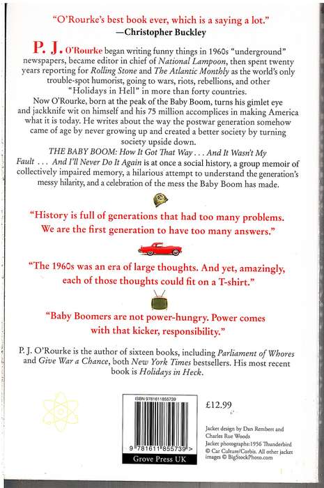 The Baby Boom: How It Got That Way And It Wasn't My Fault And I'll Never Do It Again - PJ O'Rourke