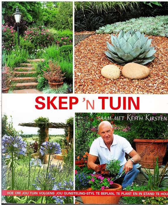 Skep 'n Tuin saam met Keith Kirsten
