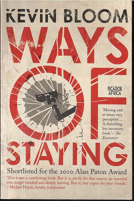 Ways of Staying - Kevin Bloom