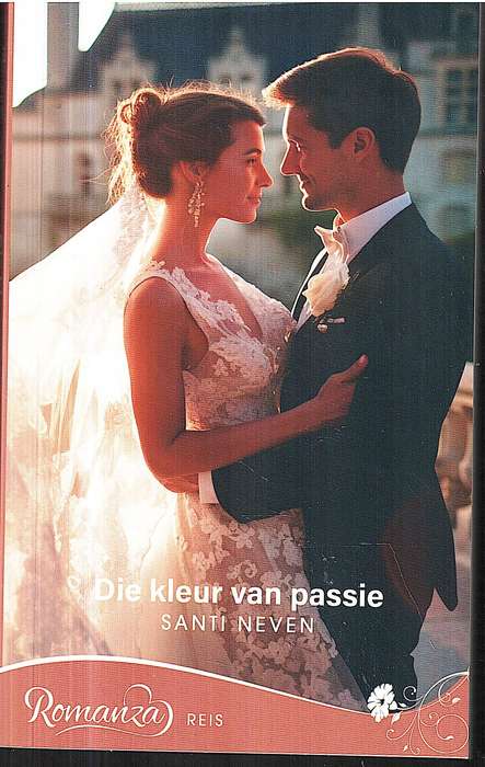 Die Kleur van Passie - Santi Neven [Romanza Reis]