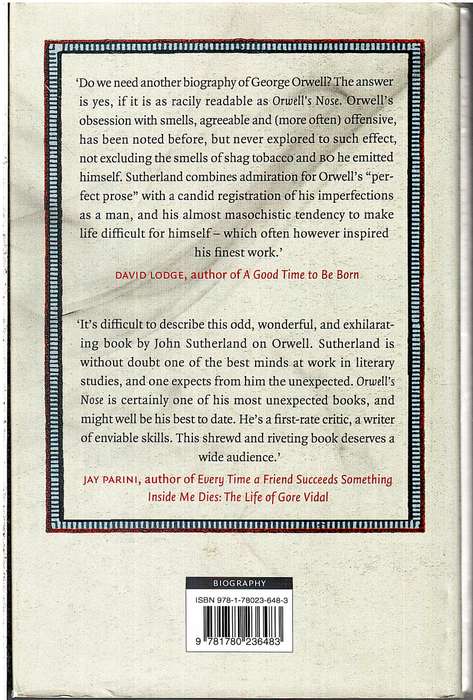 Orwell's Nose: A Pathological Biography - John Sutherland