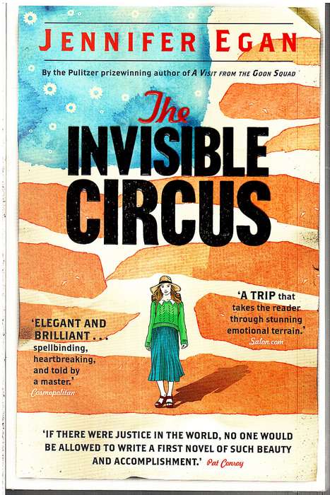 The Invisible Circus - Jennifer Egan