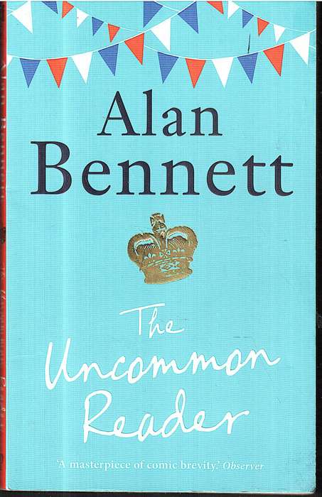 The Uncommon Reader - Alan Bennett