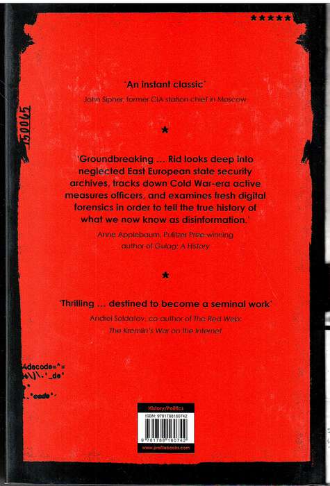 Active Measures: The Secret History of Disinformation and Political Warfare - Thomas Rid
