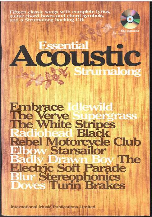 Essential Acoustic Strumalong Songbook with CD [15 Classic Songs]