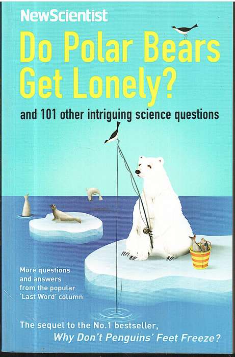 Do Polar Bears Get Lonely? and 101 Other Questions - New Scientist