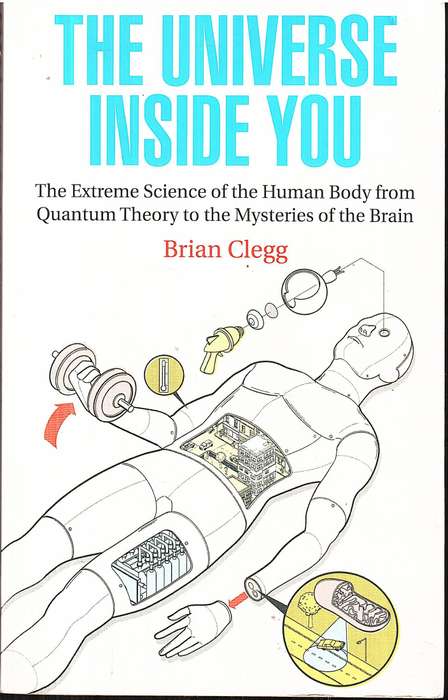 The Universe Inside You - Brian Clegg