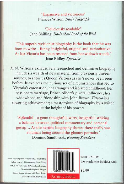 Victoria: A Life - AN Wilson