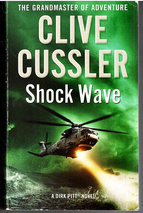 Shock Wave - Clive Cussler (A Dirk Pitt Novel)