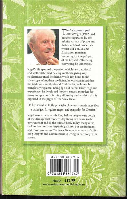 The Nature Doctor: A Manual of Traditional & Complementary Medicine - Alfred Vogel