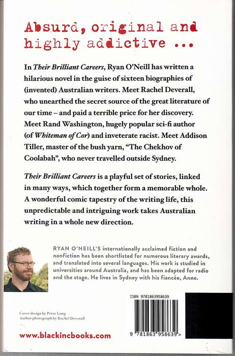Their Brilliant Careers: The Fantastic Lives of 16 Extraordinary Australian Writers - Ryan O'Neill