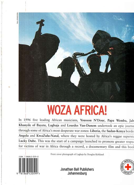 Woza Africa! Music Goes to War - Kole Omotoso (Foreword by Nelson Mandela)