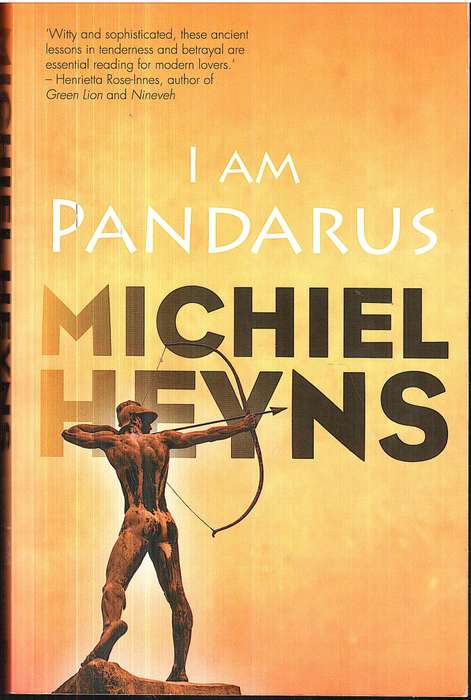 I Am Pandarus - Michiel Heyns