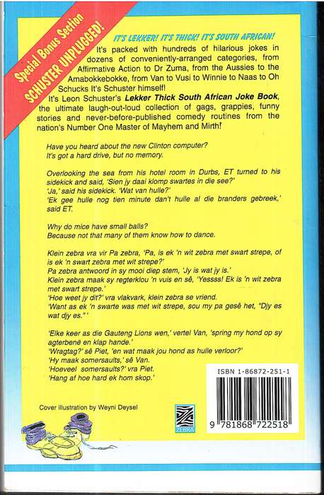 Leon Schuster's Lekker Thick South African Joke Book
