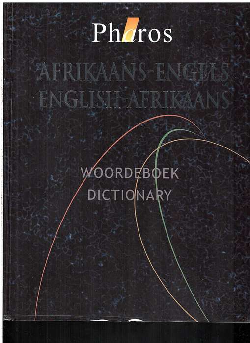 Pharos Afrikaans-Engels English-Afrikaans Woordeboek/Dictionary