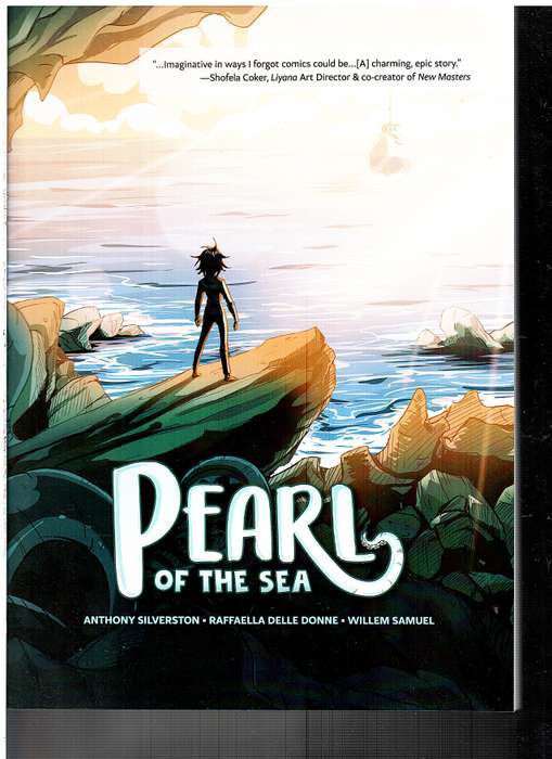 Pearl of the Sea - Anthony Silverston, Raffaella Delle Donne, Willem Samuel [GRAPHIC NOVEL]
