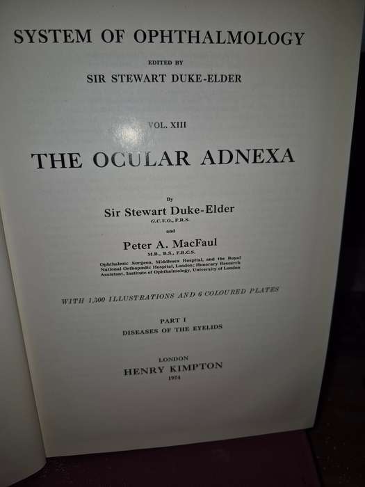System of Opthalmology Volume XIII: The Ocular Adnexa Part 1 - Sir Stewart Duke-Elder