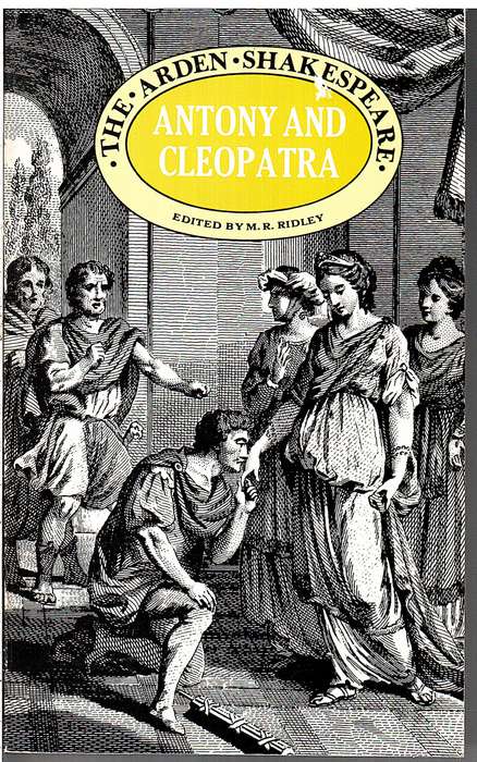 Antony and Cleopatra - William Shakespeare [The Arden Shakespeare]