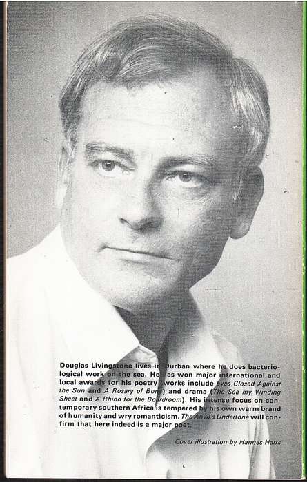 The Anvil's Undertone - Douglas Livingstone