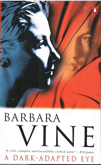 A Dark-Adapted Eye - Barbara Vine