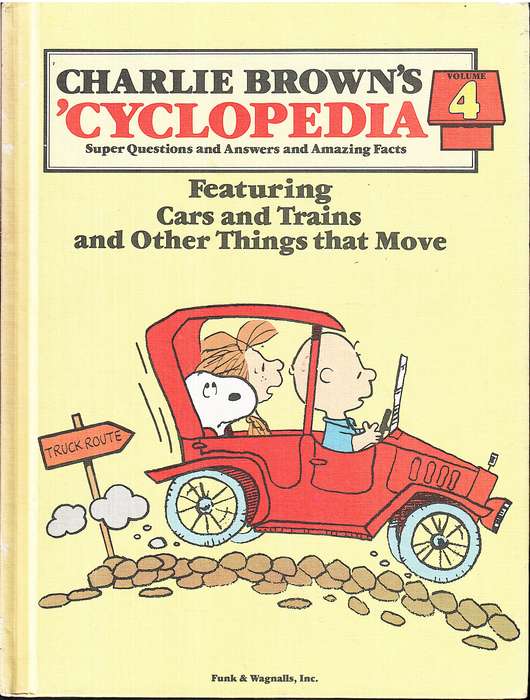 Charlie Brown's 'Cyclopedia 4: Featuring Cars and Trains and Other Things That Move