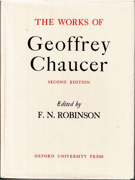 The Works of Geoffrey Chaucer - FN Robinson (Ed.) [Second Edition]