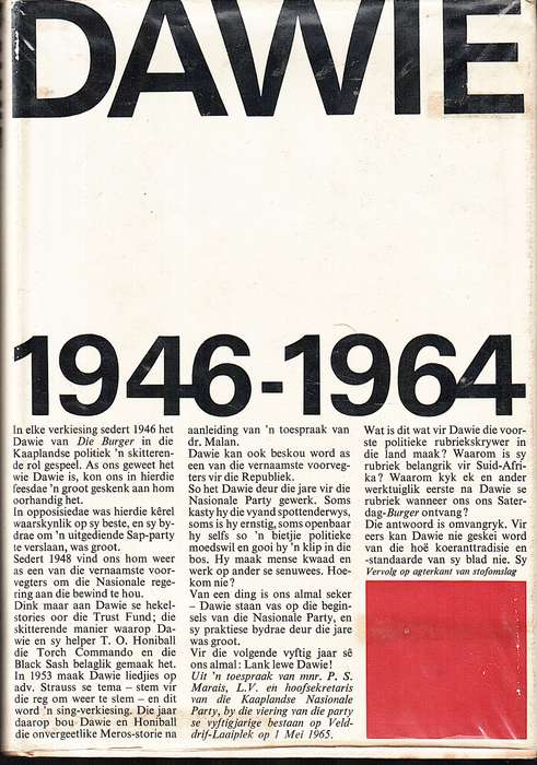 Dawie 1946-1964: 'n Bloemlesing Uit die Geskrifte van Die Burger se Politieke Kommentator