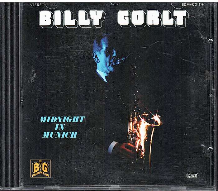 Billy Gorlt - Midnight in Munich CD