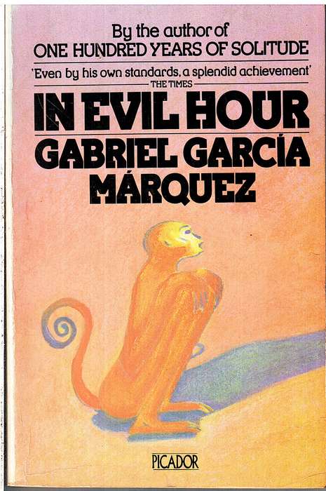 In Evil Hour - Gabriel Garcia Marquez