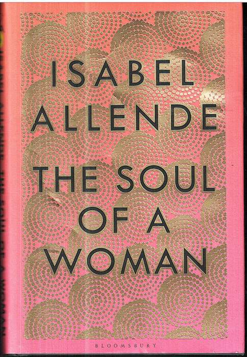 The Soul Of A Woman - Isabel Allende