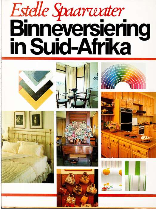 Binneversiering in Suid-Afrika - Estelle Spaarwater