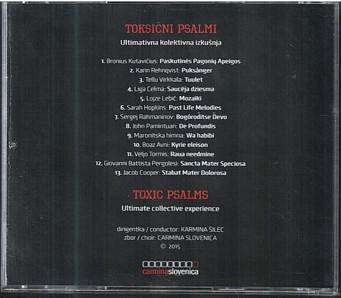Carmina Slovenica, Karmina Šilec (Conductor)  Toxin Psalms: Ultimate Collective Experience CD
