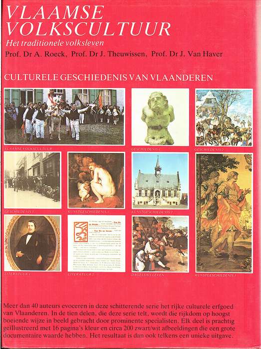 Culturele Geschiedenis van Vlaanderen Deel 1: Vlaamse Volkscultuur - Het Traditionele Volksleven