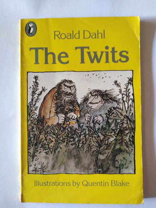 The Twits by Roald Dahl , Illustrations by Quentin Blake -1980