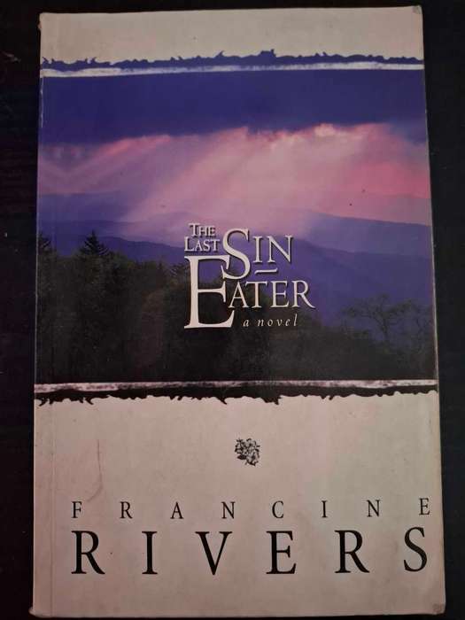 The last sin eater by Francine Rivers