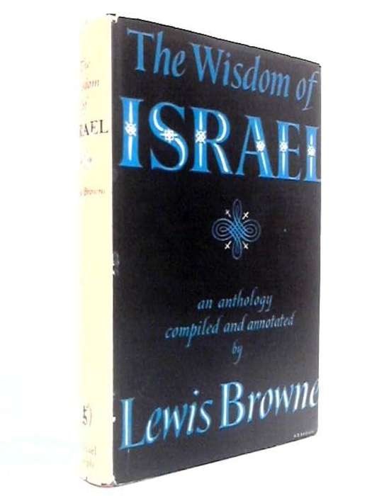 The Wisdom of Israel  L.T. Browne
