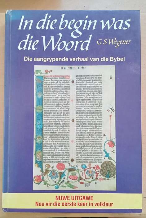 In Die Begin Was Die Woord deur G.S. Wegener
