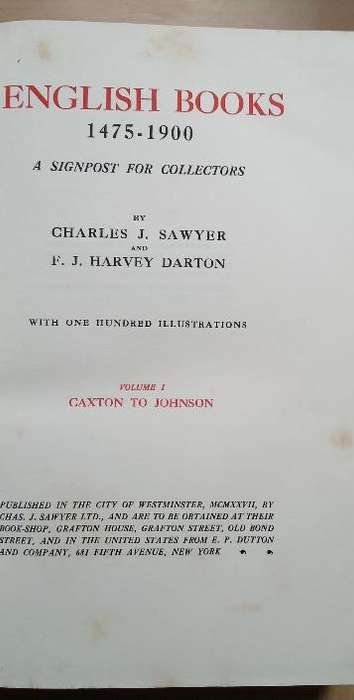 English Books 1475-1900 A Signpost for Collectors(Sawyer & Darton) 1927  Volume 1 and 2
