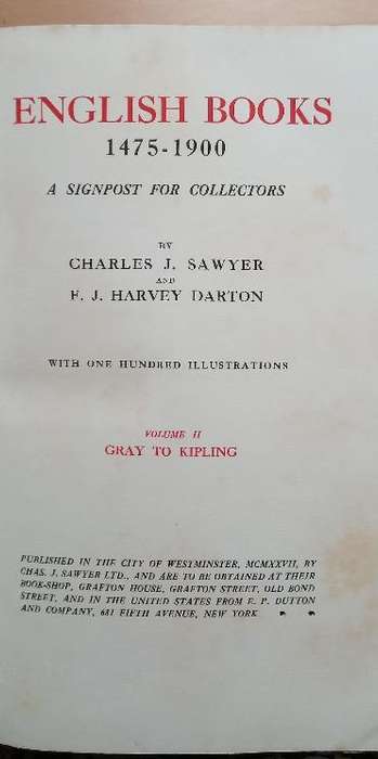 English Books 1475-1900 A Signpost for Collectors(Sawyer & Darton) 1927  Volume 1 and 2