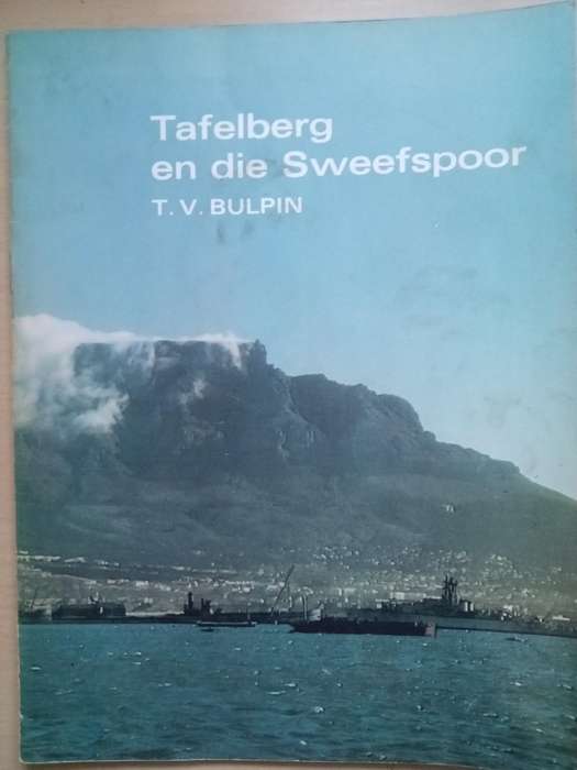 Tafelberg en die Sweefspoor. T.V. Bulpin.