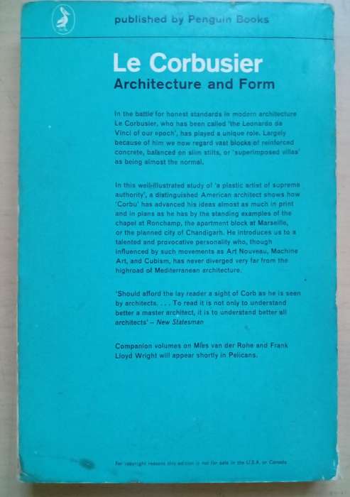 Le Corbusier : Architecture and Form- Blake, Peter (1920-2006)