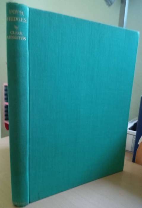Four Hedges:  Clare Leighton 1935 1st Edition-A Gardener's Chronicle With 88 Wood Engravings