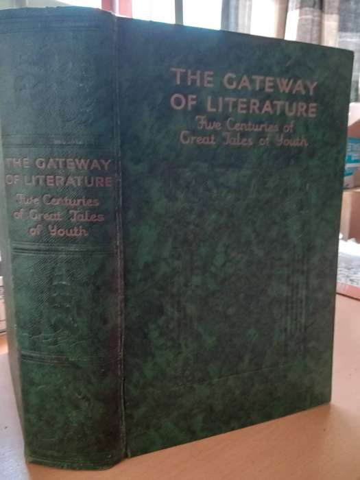 The Gateway of Literature-Five Centuries of Great Tales of Youth-1934