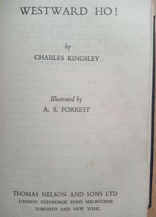 Westward Ho! by Charles Kingsley 1904