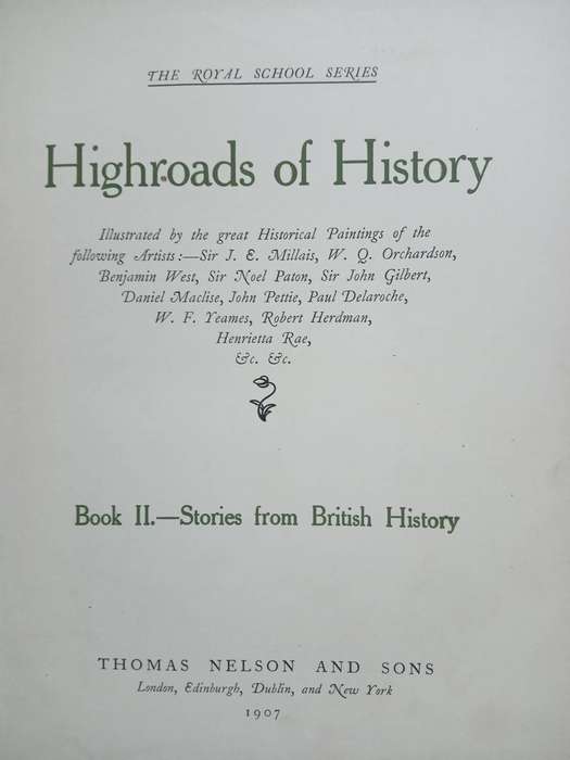 Highroads of History-Second Book-Royal School Series 1907