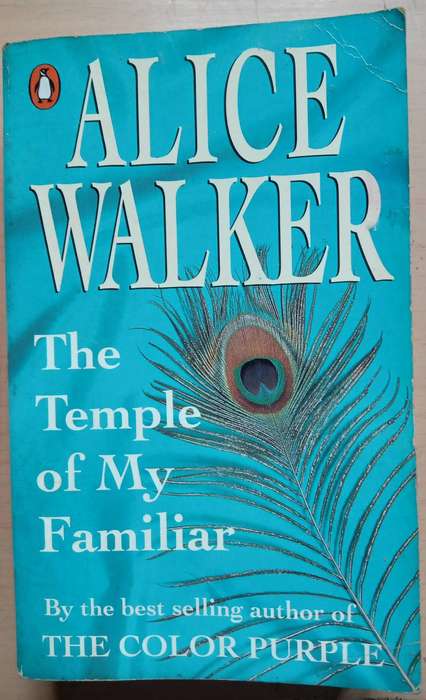 The Temple of My Familiar  by Alice Walker