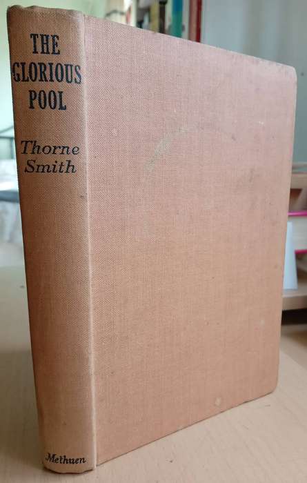 The Glorious Pool - Thorne Smith 1943
