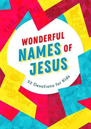 Wonderful Names of Jesus-Devotians for Kids