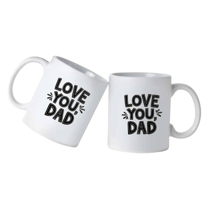 Printed Mug -Love you Dad Printed Mug