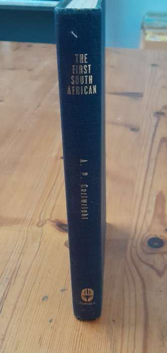 The First South African - A. P. Cartwright